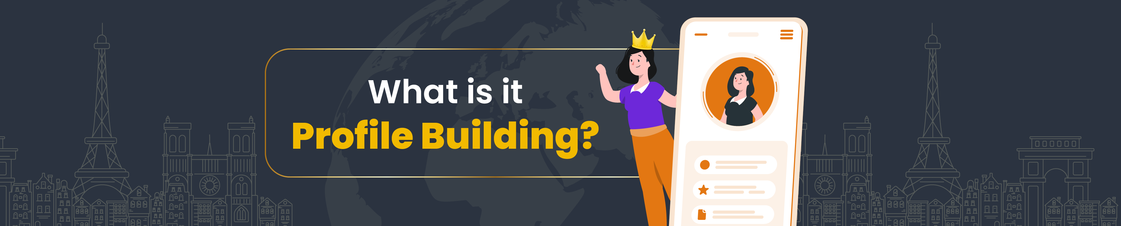 Profile Building - What is it & How To Strengthen Your Profile ❓